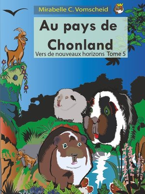 cover image of Au pays de Chonland, vers de nouveaux horizons